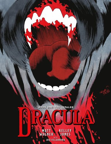 Matt Wagner, Kelley Jones, Jose Villarrubia - Dracula Book 1: The Impaler, Häftad