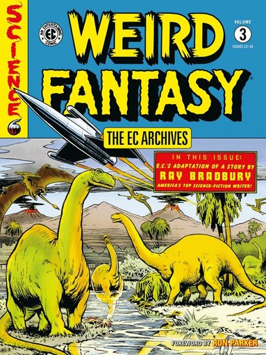 Al Feldstein, Bill Gaines, Joe Orlando - EC Archives: Weird Fantasy Volume 3, Häftad