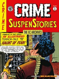 bokomslag The EC Archives: Crime Suspenstories Volume 1
