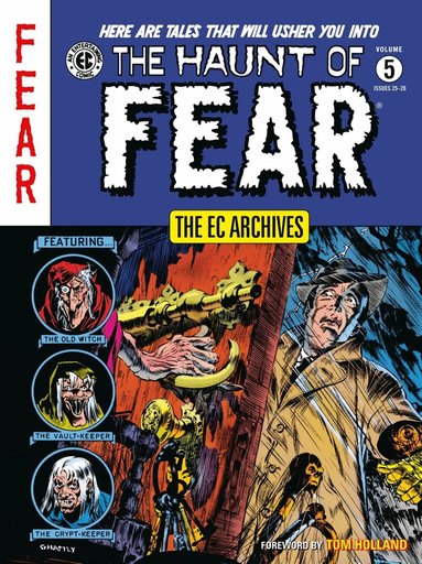 Carl Wessler, Otto Binder, Graham Ingels - EC Archives: The Haunt of Fear Volume 5, Häftad