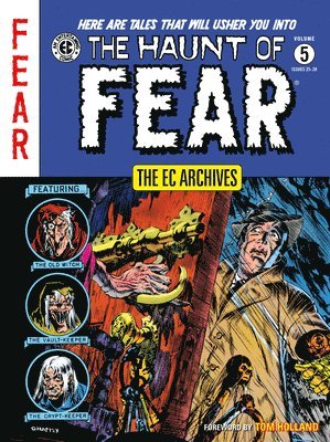 bokomslag The EC Archives: The Haunt of Fear Volume 5