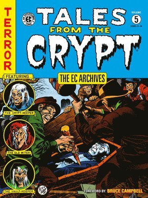 bokomslag The EC Archives: Tales from the Crypt Volume 5