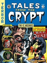 bokomslag The EC Archives: Tales from the Crypt Volume 3