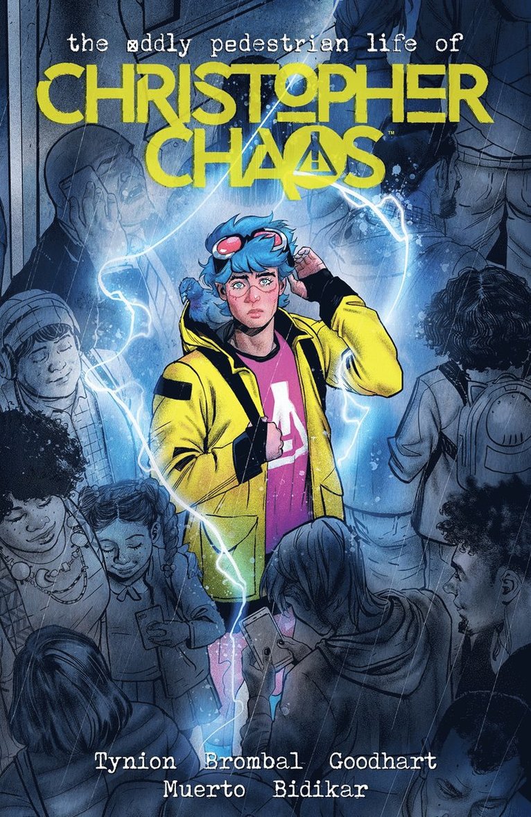 Oddly Pedestrian Life of Christopher Chaos Volume 1