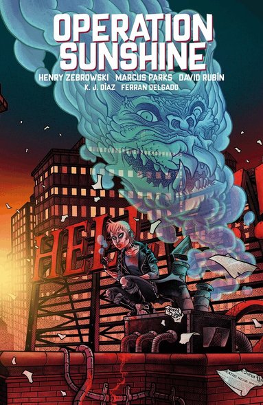 Henry Zebrowski, Marcus Parks, David Rubin - Operation Sunshine Volume 1: Blood Run, Häftad