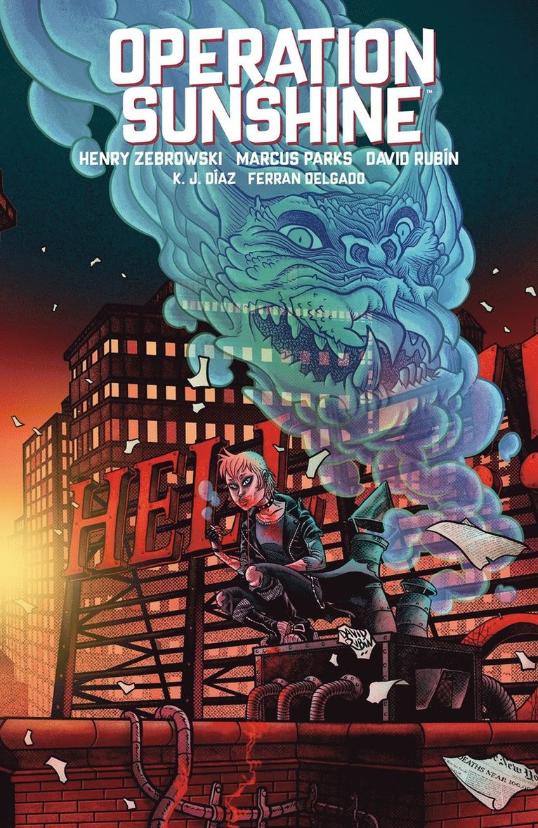 Henry Zebrowski, Marcus Parks, David Rubin - Operation Sunshine Volume 1: Blood Run, Häftad