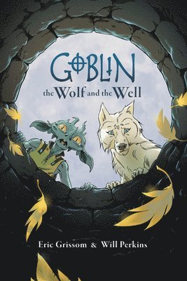 bokomslag Goblin Volume 2: The Wolf and the Well