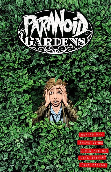 Gerard Way, Shaun Simon, Chris Weston - Paranoid Gardens, Häftad