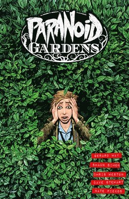 Gerard Way, Shaun Simon, Chris Weston, C... Way, Gerard; Simon, Shaun & Weston - Paranoid Gardens, Häftad