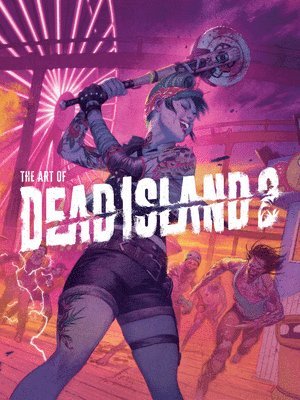 The Art of Dead Island 2 1