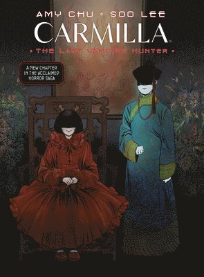 bokomslag Carmilla Volume 2: The Last Vampire Hunter