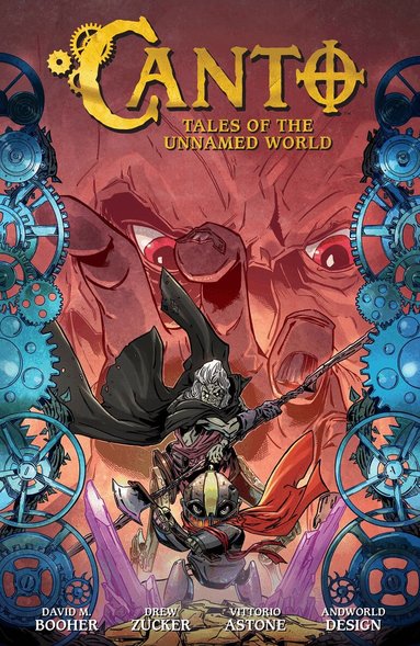 David M. Booher, Drew Zucker - Canto Volume 3: Tales of the Unnamed World (Canto and the City of Giants), Inbunden