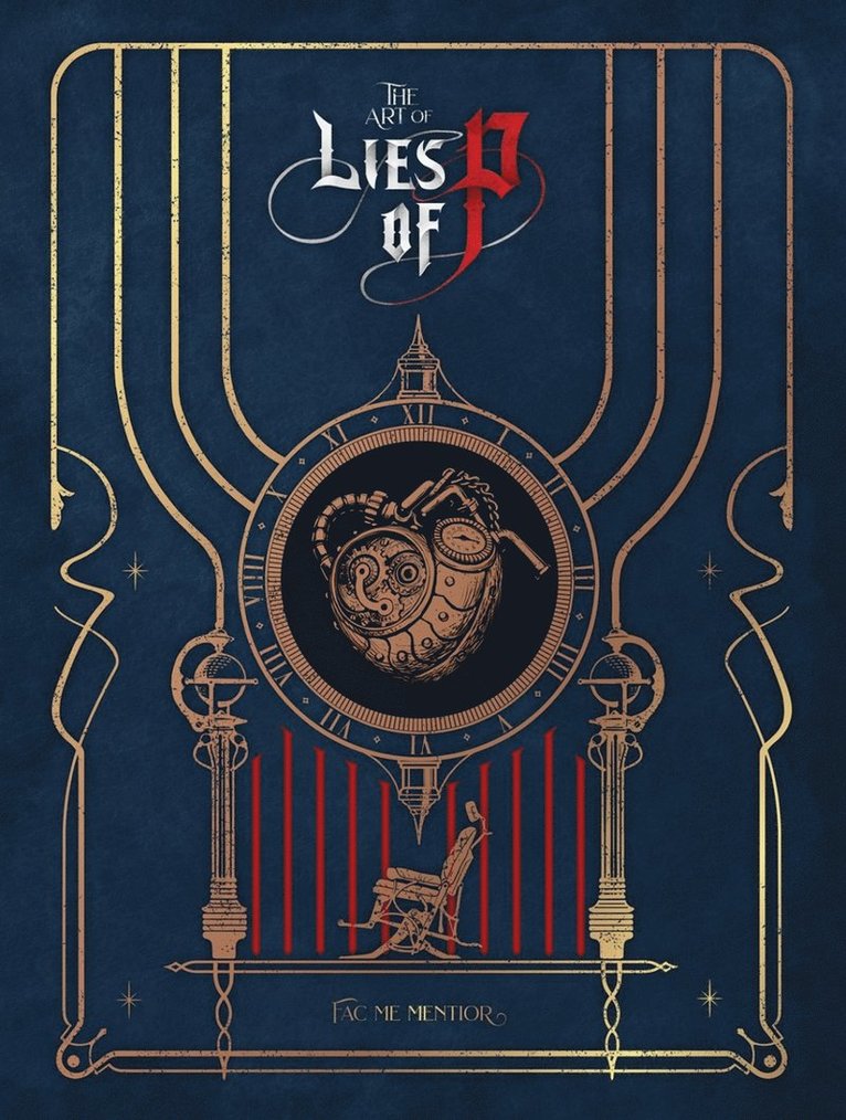 Neowiz, ROUND8 Studio, Round8 Studio - Art of Lies of P, Inbunden