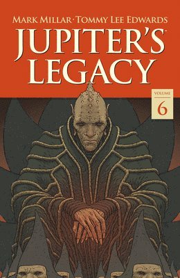 bokomslag Jupiter's Legacy Volume 6: Finale