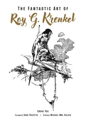 bokomslag The Fantastic Art of Roy G. Krenkel