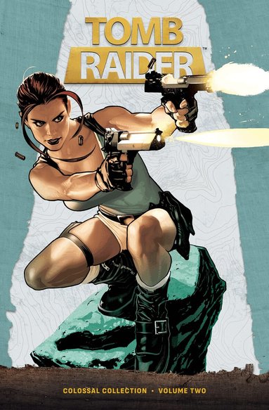 Dan Jurgens, James Bonny, Joe Jusko - Tomb Raider Colossal Collection Volume 2, Häftad