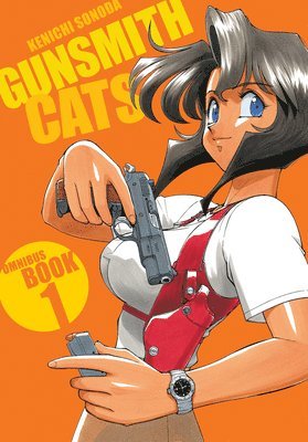 bokomslag Sonoda, K: Gunsmith Cats Omnibus Volume 1