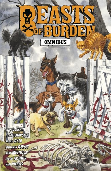 Evan Dorkin, Jill Thompson, Benjamin Dewey - Beasts of Burden Omnibus, Häftad