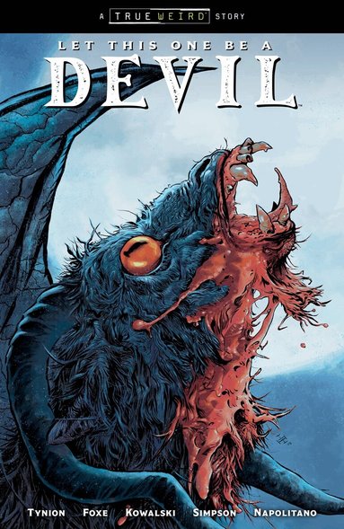 James Tynion Iv, Steve Foxe, Piotr Kowalski - Let This One Be a Devil Volume 1, Häftad