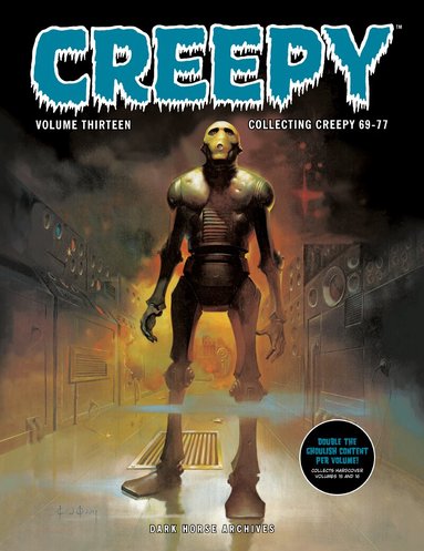 Bill Dubay, Steve Skeates, Bernie Wrightson - Creepy Archives Volume 13 (Double-Sized Volume), Häftad