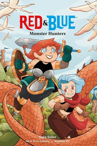 Sara Soler, Silvia Perea Labayen, Joamette Gil - Red & Blue: Monster Hunters, Häftad