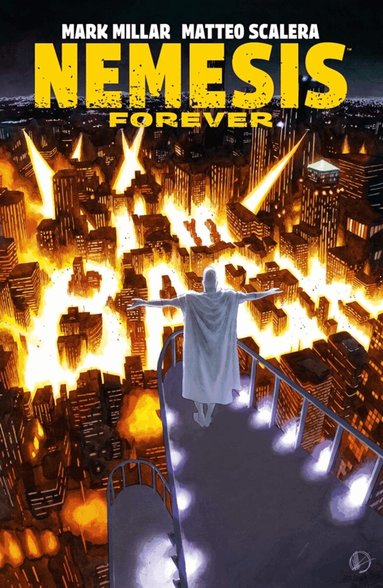 Mark Millar, Matteo Scalera - Nemesis Forever, Häftad