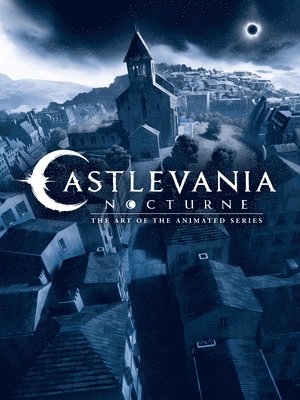 bokomslag Castlevania: Nocturne--The Art of the Animated Series