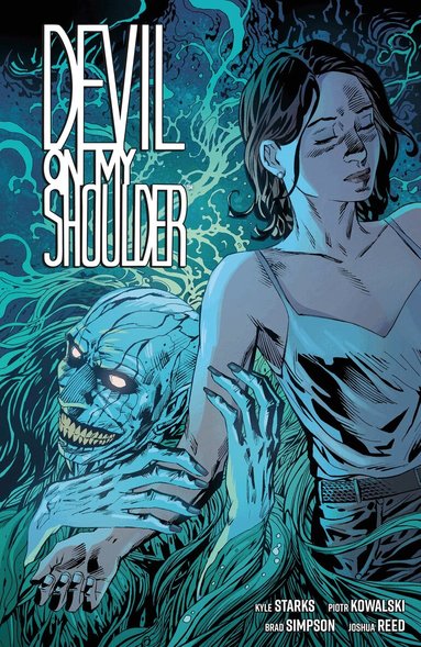 Kyle Starks, Piotr Kowalski - Devil On My Shoulder, Häftad