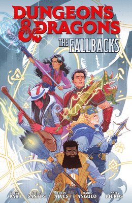 Dungeons & Dragons: The Fallbacks Volume 1