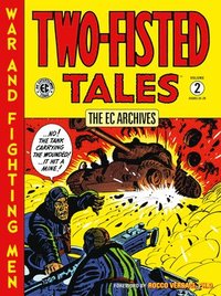 bokomslag The EC Archives: Two-Fisted Tales Volume 2