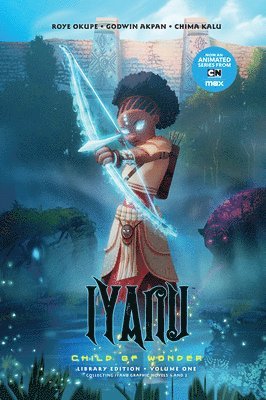 bokomslag Iyanu: Child of Wonder Library Edition Volume 1