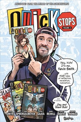 Kevin Smith, Ryan Gajda, John Sprengelmeyer - Quick Stops Volume 3, Inbunden