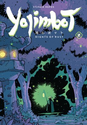 bokomslag Yojimbot Volume 2: Nights of Rust