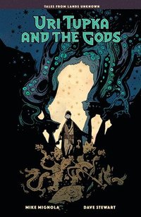 bokomslag Uri Tupka and the Gods: Another Story from Lands Unknown
