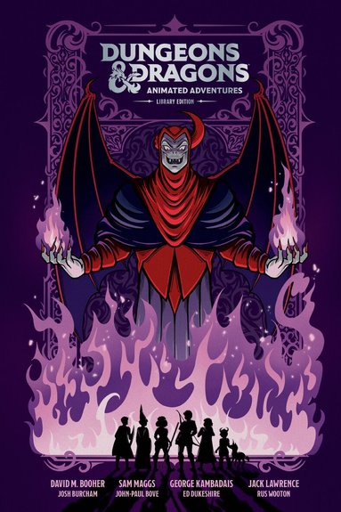 David M. Booher - Dungeons & Dragons: Animated Adventures Library Edition, Inbunden
