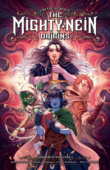Sam Maggs, Selina Espiritu, Jody Houser - Critical Role: The Mighty Nein Origins Omnibus Volume 1, Häftad