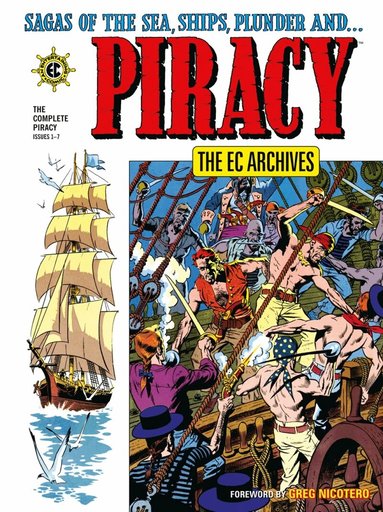 Carl Wessler, Al Feldstein, Graham Ingels - EC Archives: The Complete Piracy, Häftad