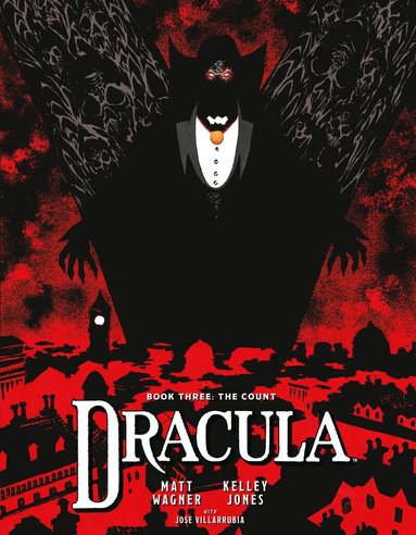 Matt Wagner - Dracula Book 3: The Count, Häftad