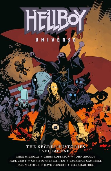 Mike Mignola, John Arcudi, Chris Roberson - Hellboy Universe: The Secret Histories Volume 1, Häftad