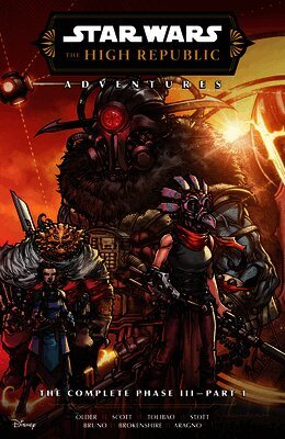 Star Wars: The High Republic Adventures--The Complete Phase III Part 1