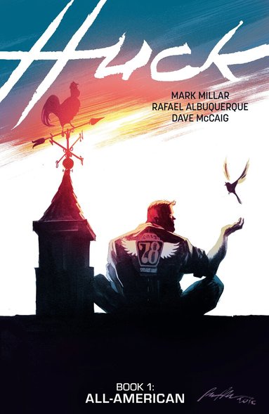 Mark Millar - Huck Volume 1: All-American, Häftad