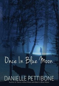 bokomslag Once In Blue Moon