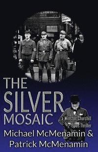 bokomslag The Silver Mosaic