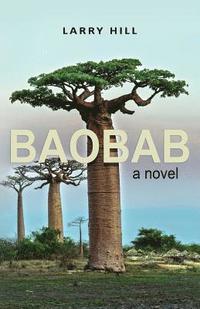 bokomslag Baobab - a novel