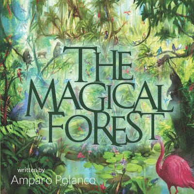 The Magical Forest 1