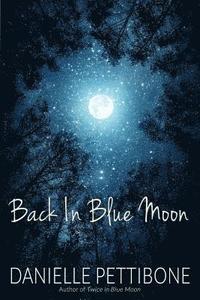 bokomslag Back In Blue Moon
