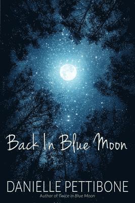 Back In Blue Moon 1