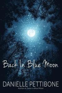 bokomslag Back In Blue Moon