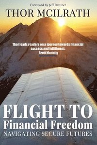 bokomslag Flight to Financial Freedom