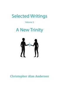 bokomslag Selected Writings - Volume 3